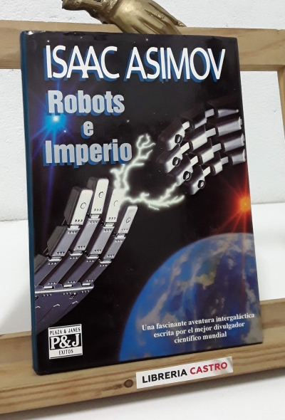 Robots e Imperio - Isaac Asimov