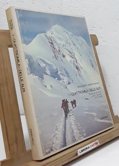 I Quattromila delle Alpi - Karl Blodig y Helmut Dumler
