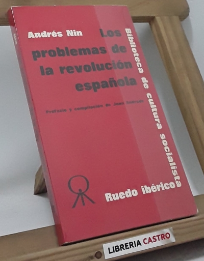 Los problemas de la revolución española (1931-1937) - Andrés Nin