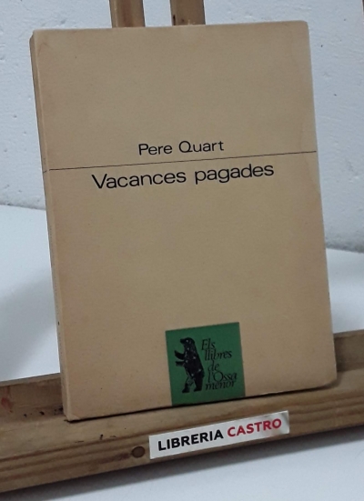 Vacances Pagades - Pere Quart