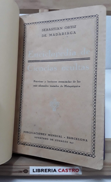 Enciclopedia de las Ciencias Ocultas - Sebastián Ortiz de Madariaga