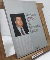 Diccionari Luján de Gastronomia Catalana - Néstor Luján.