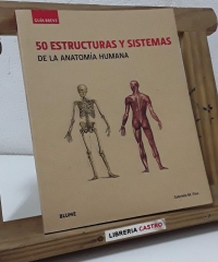 50 estructuras y sistemas de la anatomía humana - Gabrielle M. Finn