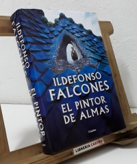 El pintor de almas - Ildefonso Falcones