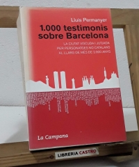 1000 testimonis sobre Barcelona - Lluís Permanyer