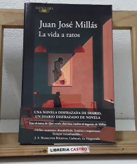 La vida a ratos - Juan José Millás