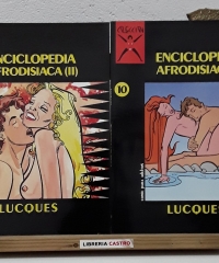 Enciclopedia Afrodisíaca (II Tomos) - Lucques