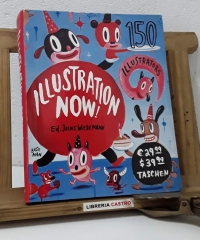 Illustration Now! 150 Illustrators - Ed. Julius Wiedemann