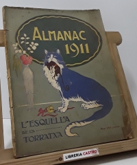 Almanac 1911. L'Esquella de la Torratxa - Varios