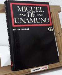 Miguel de Unamuno - Julián Marias