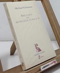 Brevario de Mitología Clásica II - Michael Köhlmeier