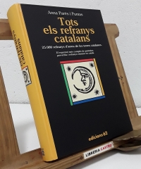 Tots els refranys catalans - Anna Parés i Puntas