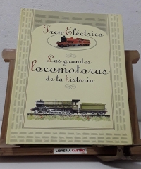 Tren Eléctrico. Las grandes locomotoras de la historia (50 fichas, completo) - Daniel Méndez y Pepe Menchero