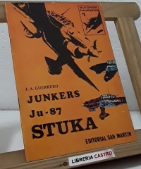 Junkers Ju-87. Stuka - J.A. Guerrero