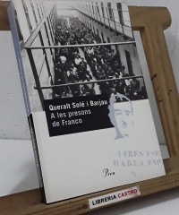 A les presons de Franco - Queralt Solé i Barjau
