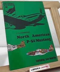 North American P-51 Mustang - J.A. Guerrero