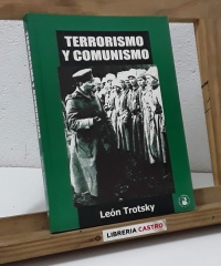 Terrorismo y comunismo - León Trotsky