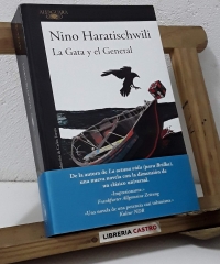 La Gata y el General - Nino Haratischwili