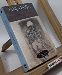 Memorias privadas y confesiones de un pecador justificado - James Hogg