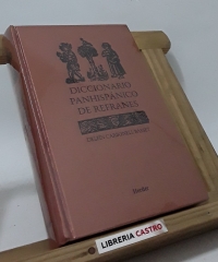 Diccionario panhispánico de refranes - Delfín Carbonell Basset