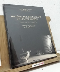 Història del Restaurant de les Set Portes - Josep Maria Carandell i Leopold Pomés