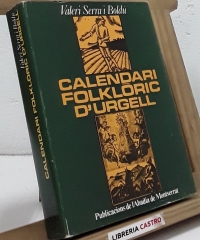 Calendari Folklòric d'Urgell - Valeri Serra i Boldú