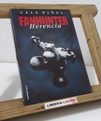 Fanhunter. Herencia - Cels Piñol