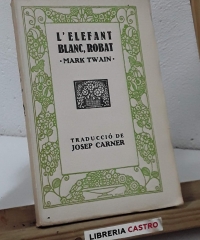 L'Elefant blanc, robat - Mark Twain