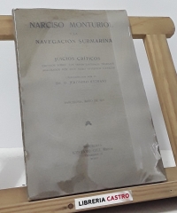 Narciso Monturiol y la navegación submarina - Jerónimo Estrany