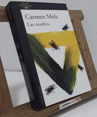 Las madres - Carmen Mola.