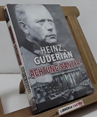 Achtung-Panzer! - Heinz Guderian