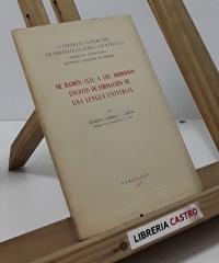 De Ramon Llull a los modernos ensayos de formación de una lengua universal - Joaquín Carreras y Artau