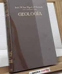 Geología - M. San Miguel y P. Ferrando, Profs