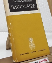Baudelaire - César González Ruano