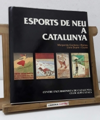 Esports de neu a Catalunya - Margarida Cardona i Romeu i Lluis Dupré i Cuyàs