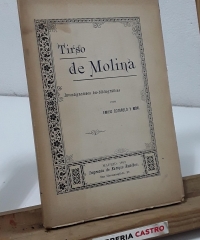 Tirso de Molina. Investigaciones bio-bibliográficas - Emilio Cotarelo y Mori.