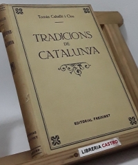 Tradicions de Catalunya - Tomás Caballé y Clos