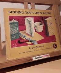 Binding your own books - John Woodcock