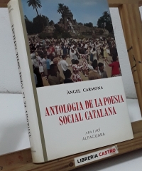 Antologia de la poesia social catalana - Àngel Carmona.