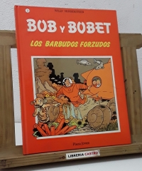 Bob y Bobet 3. Los barbudos forzudos - Willy Vandersteen