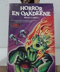 Horror en Oakdeene - Brian Lumley