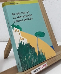 La meva família i altres animals - Gerald Durrell