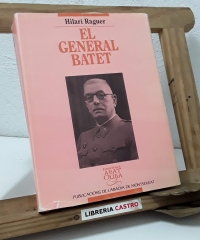 El General Batet - Hilari Raguer