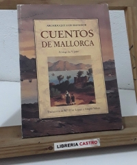 Cuentos de Mallorca - Archiduque Luis Salvador