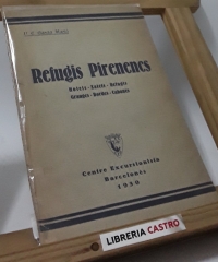 Refugis Pirenencs - V.E. Garcia Marià