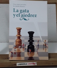 La gata y el ajedrez (Dedicado por el autor) - Adolfo Moreno