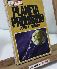 Planeta prohibido - John E. Muller.