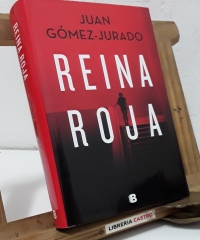 Reina Roja - Juan Gómez-Jurado