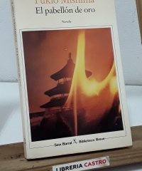 El pabellón de oro - Yukio Mishima