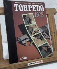 Luca Torelli es... Torpedo 1972 - Guión de Enrique Sánchez Abulí. Dibujos de Eduardo Risso.